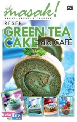 Cover Buku Resep Green Tea Cake
