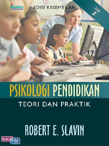 Cover Buku Psikologi Pendidikan edisi 9 Jilid 2 (Teori dan Praktik)