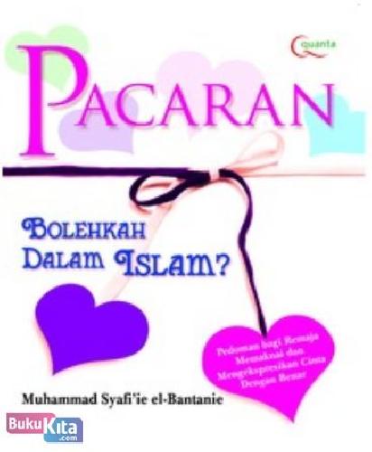 Cover Buku Pacaran, Bolehkah dalam Islam?