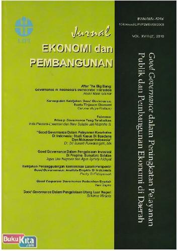 Cover Buku Jurnal Ekonomi dan Pembangunan Vol.XVIII (2), 2010 : Good Governance dalam Peningkatan Pelayanan Pub