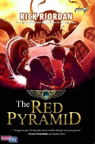Cover Buku The Kane Chronicles 1 : The Red Pyramid