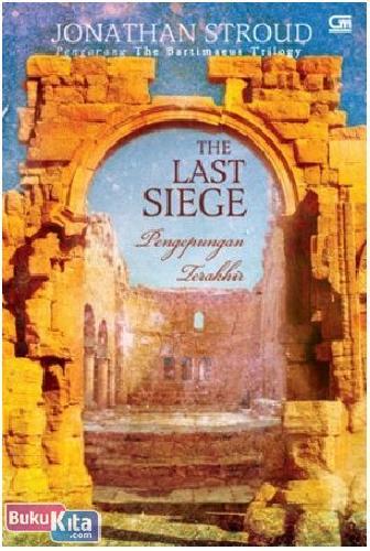 Cover Buku The Last Siege - Pengepungan Terakhir