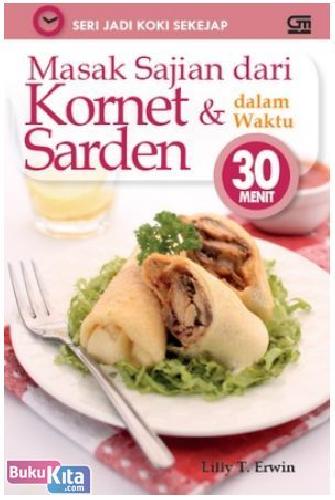Cover Buku Masak Sajian dari Kornet & Sarden dalam Waktu 30 Menit