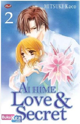 Cover Buku Ai Hime - Love and Secret 2