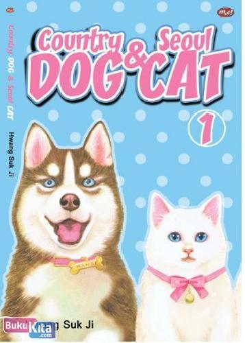 Cover Buku Country Dog & Seoul Cat 1