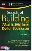 Secrets of Building Multi-Million Dollar Businesses