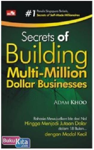 Cover Buku Secrets of Building Multi-Million Dollar Businesses