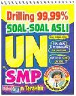 Cover Buku Drilling 99,99% Soal-soal Asli UN SMP 5 Tahun Terakhir
