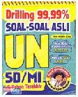 Cover Buku Drilling 99,99% Soal-soal Asli UN SD 5 Tahun Terakhir