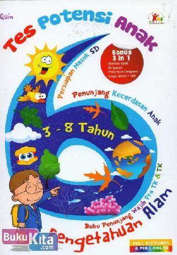 Cover Buku Tes Potensi Anak : Pengetahuan Alam (Full Picture & Full Color)