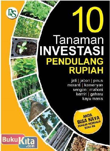 Cover Buku 10 Tanaman Investasi Pendulang Rupiah