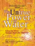 Cover Buku The Untrue Power of Water