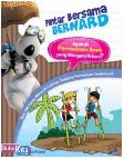 Pintar Bersama Bernard : Apakah Permainan Anak yang Mengasyikkan?