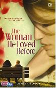 The Woman He Loved Before