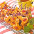 Cover Buku Favorite Cookies : Fruit Mix Cookies