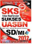 Cover Buku SKS Sukses UASBN SD/MI 2012