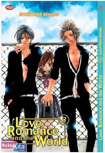 Cover Buku Love, Romance, and the World 3
