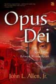 Cover Buku Opus Dei : Sepak Terjang Kelompok Misterius Katolik