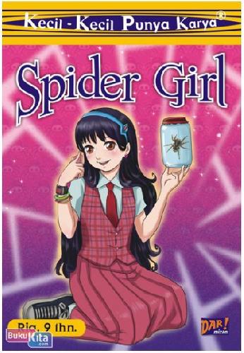 Cover Buku Kecil-Kecil Punya Karya : Spider Girl