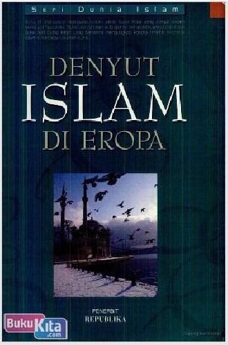 Cover Buku Denyut Islam di Eropa