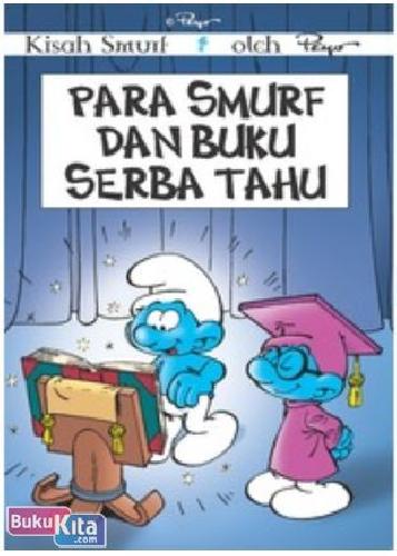 Cover Buku Smurf: Para Smurf&buku Serba Tahu Lc