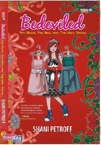 Cover Buku Bedeviled 2 : The Good. The Bad. And The Ugly Dress