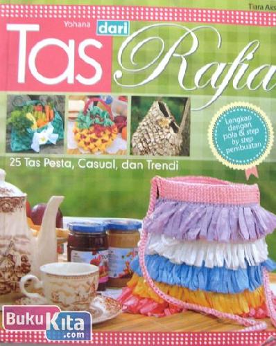 Cover Buku Tas dari Rafia - 25 Tas Pesta, Casual, dan Trendi