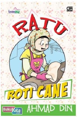 Cover Buku TeenBiz : Ratu Roti Cane