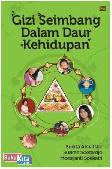 Gizi Seimbang dalam Daur Kehidupan