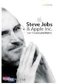 Cover Buku Steve Jobs dan Apple Inc : Kisah Perjalanan Sang Maestro