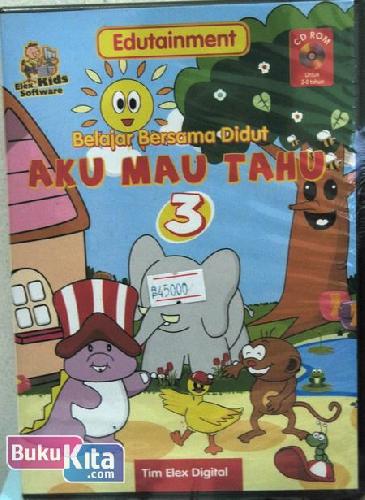 Cover Buku CD Didut : Aku Mau Tahu 3 (New Pack)