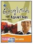 Cover Buku ENGLISH FOR TOURISM - PANDUAN BERPROFESI DI DUNIA PARIWISATA