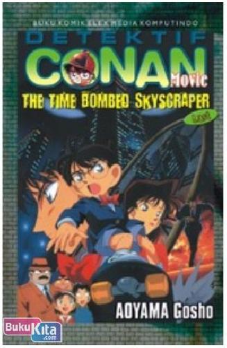 Cover Buku Detektif Conan Movie : The Time Bombed Skyscraper Last