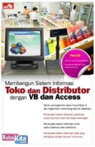 Cover Buku Membangun Sistem Informasi Toko & Distributor dgn VB & Access