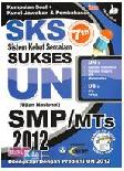 Cover Buku SKS (Sistem Kebut Semalam) Suskses UN & US SMP/MTs 2012