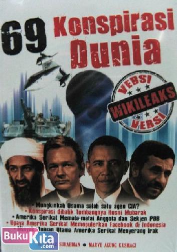 Cover Buku 69 Konspirasi Dunia Versi Wikileaks