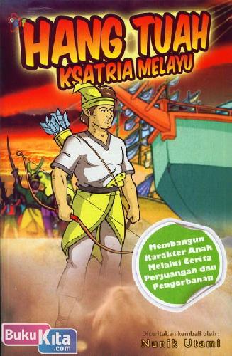 Cover Buku Hang Tuah Ksatria Melayu