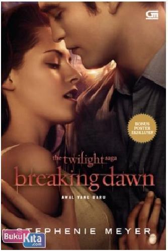 Cover Buku Breaking Dawn : Awal yang Baru (Cetak ulang cover film)