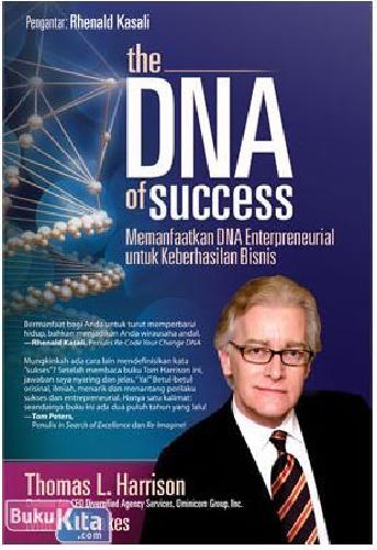 Cover Buku THE DNA of Success : Manfaatkan DNA Entrepreneurial untuk Keberhasilan Bisnis