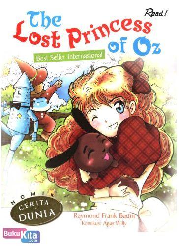 Cover Buku NOMIK Cerita Dunia : The Lost Princess of Oz