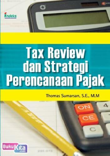 Buku Tax Review Dan Strategi Perencanaan Pajak | Bukukita