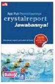 Cover Buku Apa Pun Permintaannya Crystal Report Jawabannya