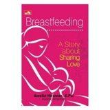 Breastfeeding : A Story about Sharing Love