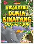 Cover Buku Kisah Seru Dunia Binatang dalam Al-Quran