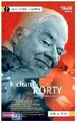 Cover Buku Seri Tokoh Filsafat : Richard Rorty (Pendiri Pragmatisme Kontemporer)