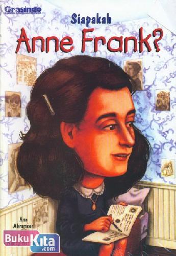 Cover Buku Siapakah Anne Frank?
