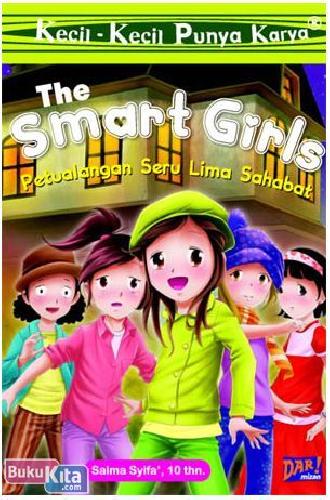 Cover Buku Kecil-Kecil Punya Karya : The Smart Girls