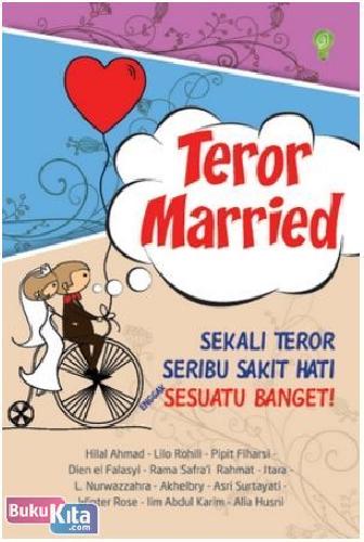 Cover Buku Glitzy : Teror Married - Sekali Teror Seribu Sakit Hati. Enggak Sesuatu Banget!
