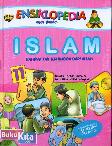 Ensiklopedia Anak Muslim 11 : Islam Rahmat Tak Terhingga Dari Allah