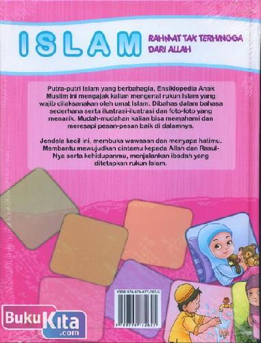 Cover Belakang Buku Ensiklopedia Anak Muslim 11 : Islam Rahmat Tak Terhingga Dari Allah